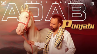 Adab Punjabi Lyrics Babbu Maan | Punjabi Song