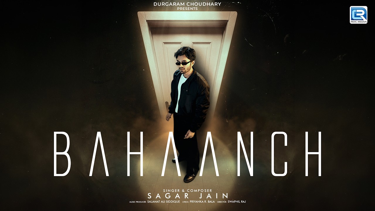 Bahaanch Lyrics – Sagar Jain | Hindi Song