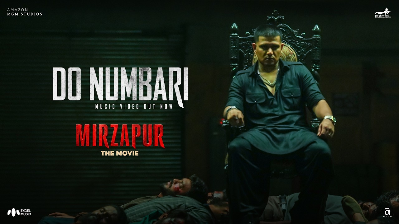 Do Numbari Lyrics – Dhanda Nyoliwala | Mirzapur The Movie