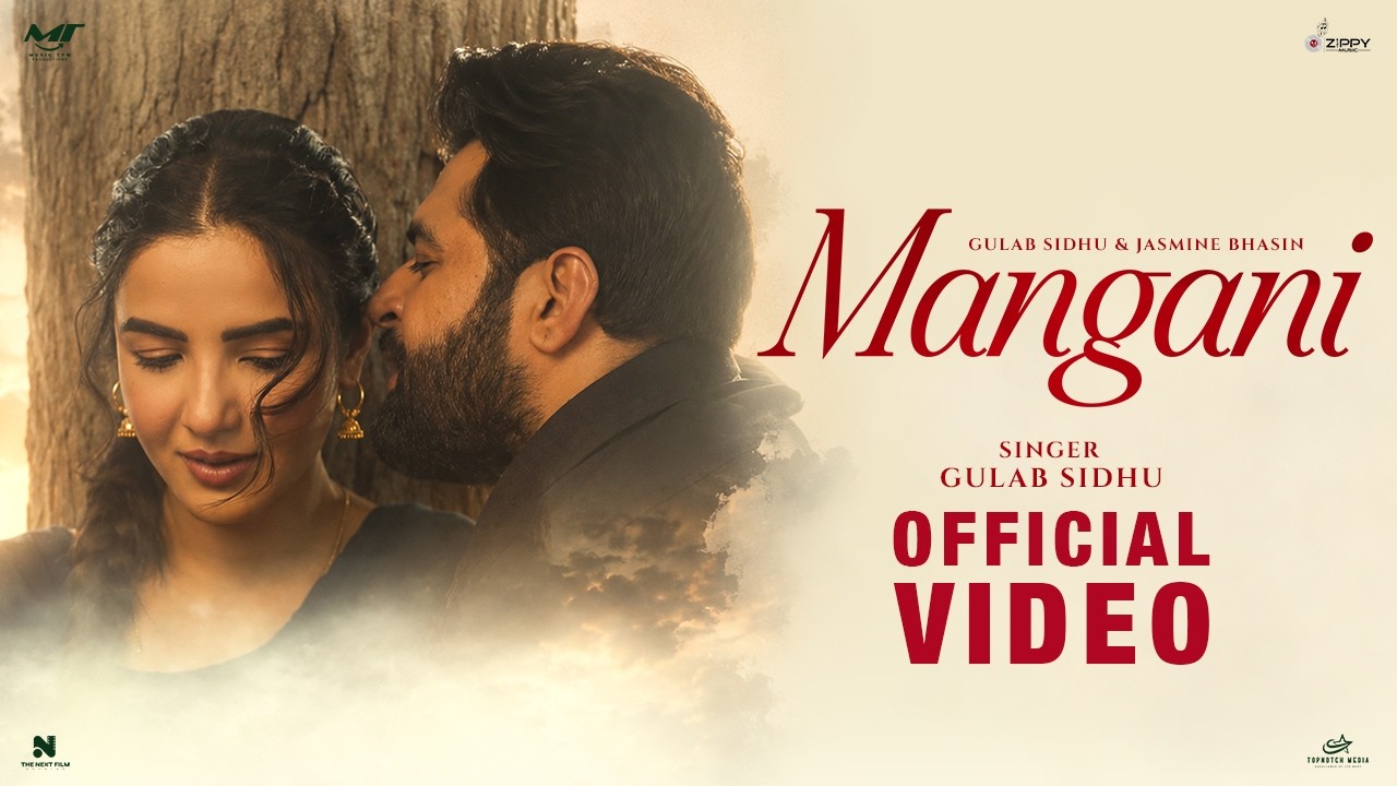 Mangani Lyrics – Gulab Sidhu | Punjabi Song