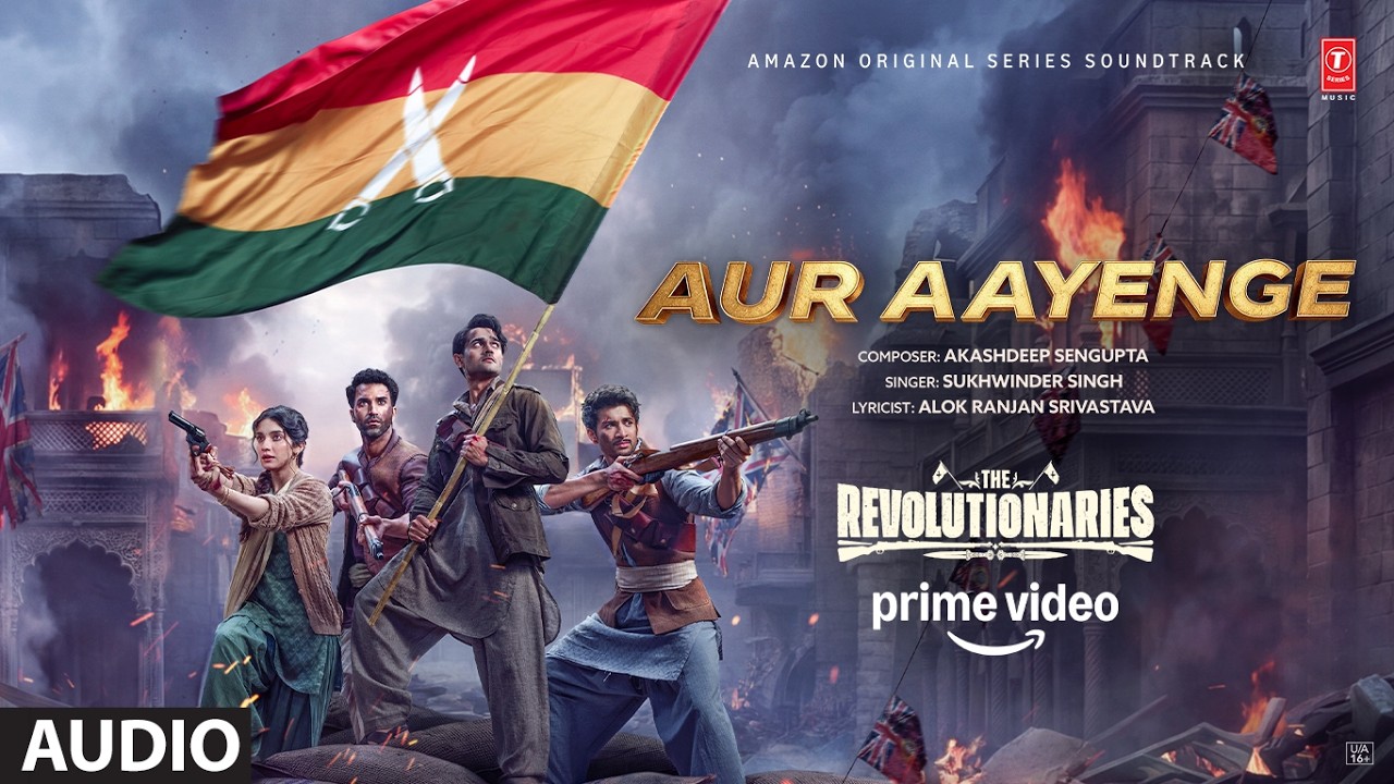 Aur Aayenge Lyrics – Sukhwinder Singh | The Revolutionaries