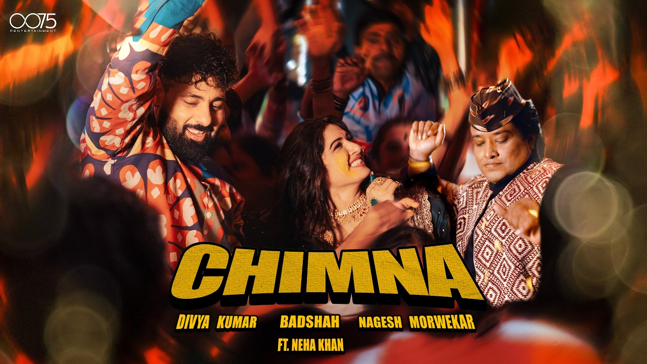 Chimna Lyrics – Badshah x Divya Kumar | marathi Song