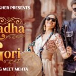 Radha Gori Lyrics – Priyanka Kher x Meet Mehta | Hindi Song Lyrics — Lyrixwala.com