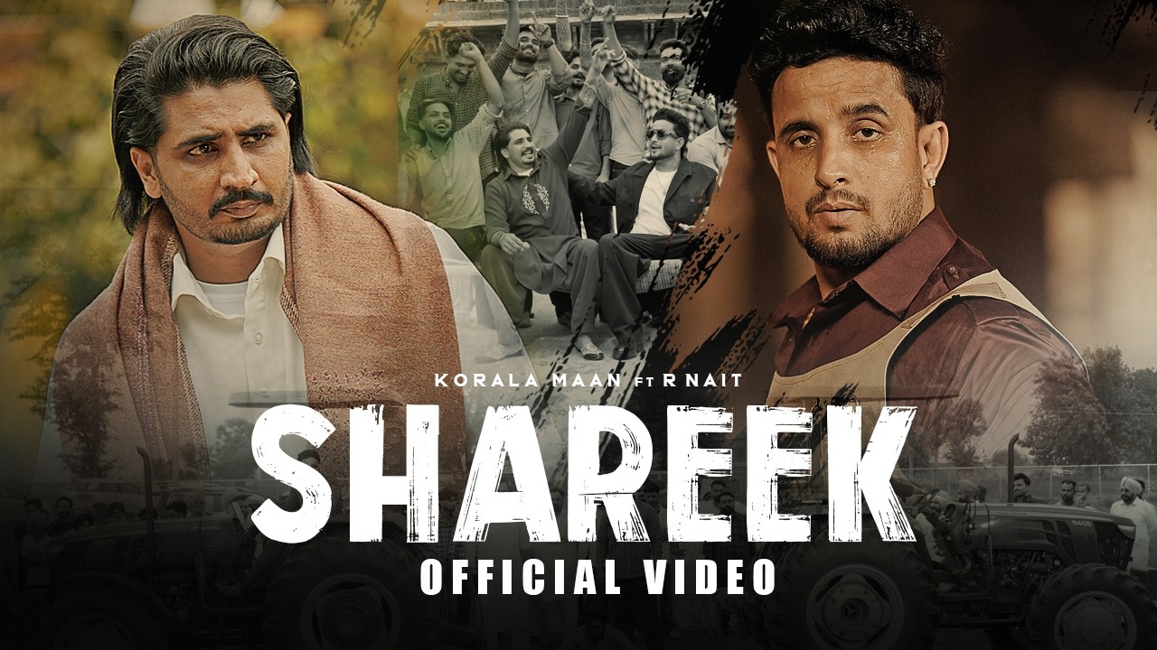 Shareek Lyrics – R Nait | Punjabi Song