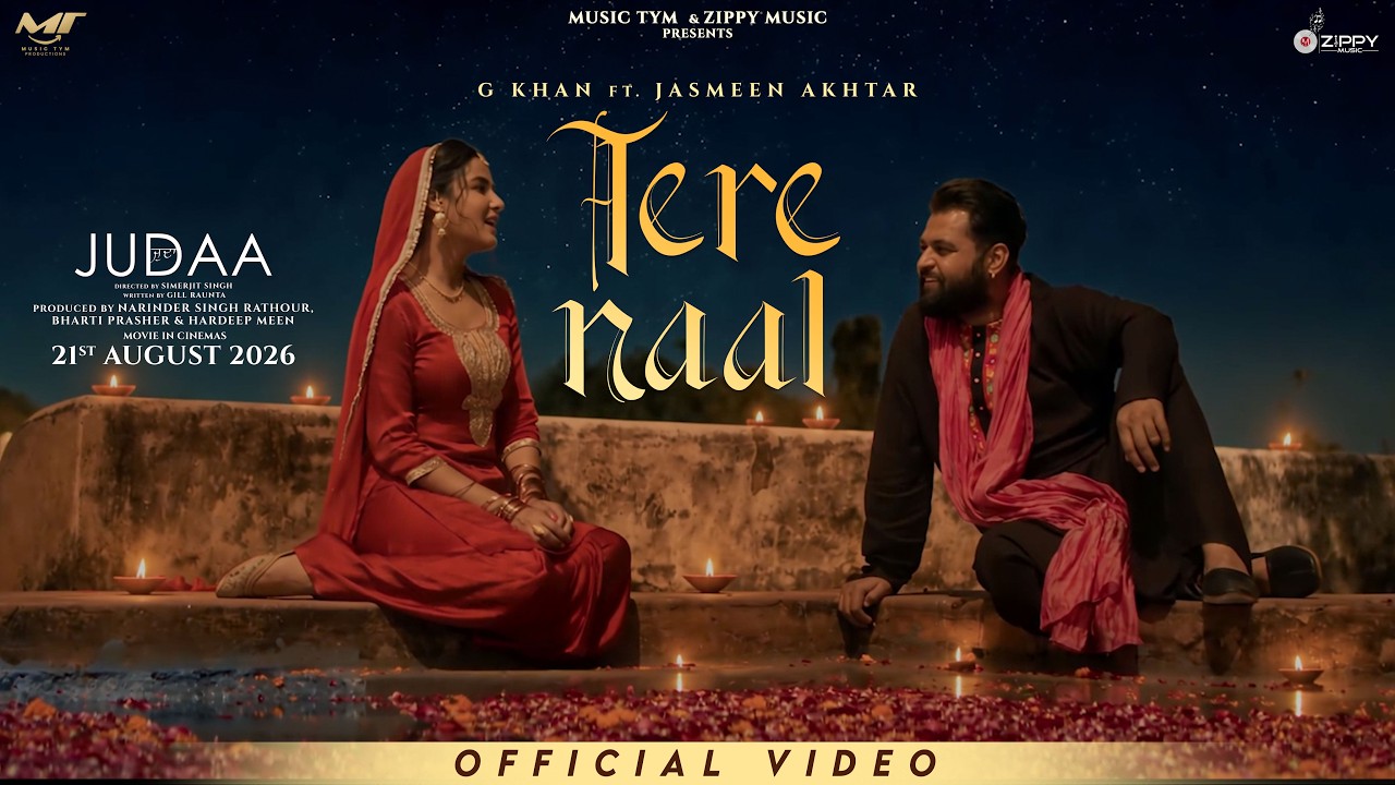 Tere Naal Lyrics – G Khan | Judaa