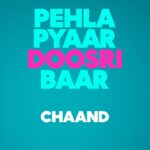 Chaand Lyrics – Faheem Abdullah | Pehla Pyaar Doosri Baar Lyrics — Lyrixwala.com