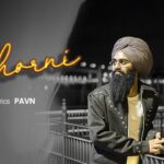 Chorni Lyrics – PAVN | Punjabi Song Lyrics — Lyrixwala.com