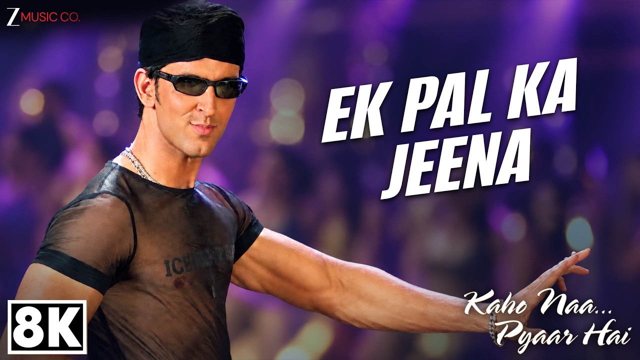 Ek Pal Ka Jeena Lyrics – Lucky Ali | Kaho Naa Pyaar Hai