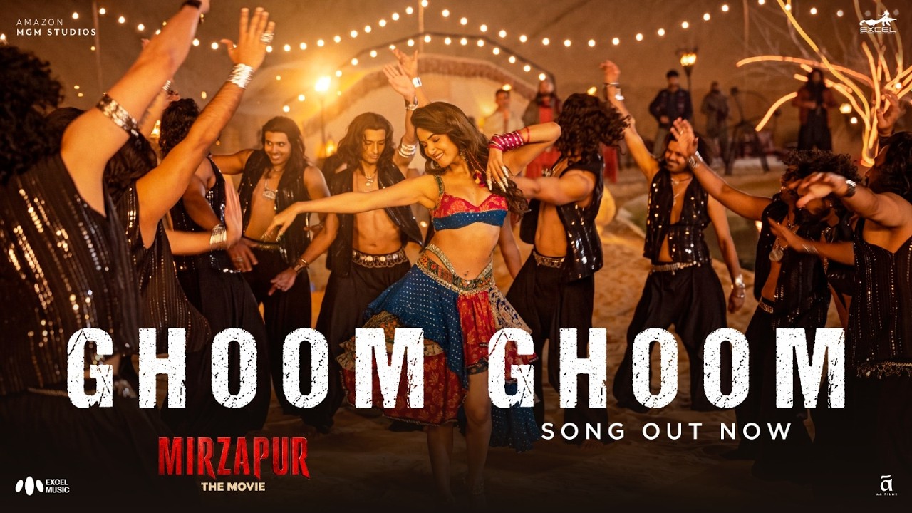 Ghoom Ghoom Lyrics – Rashmeet Kaur | Mirzapur The Movie