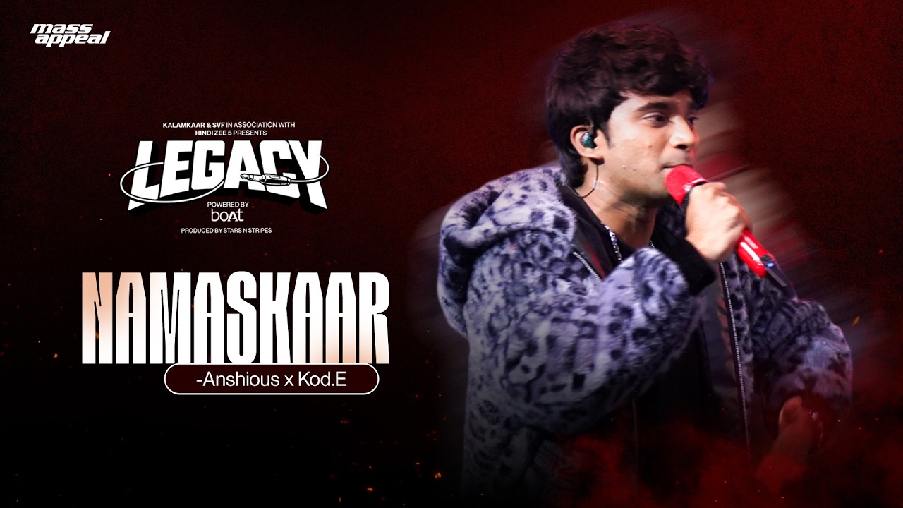 Namaskaar Lyrics – Anshious | LEGACY | Devashish Korani