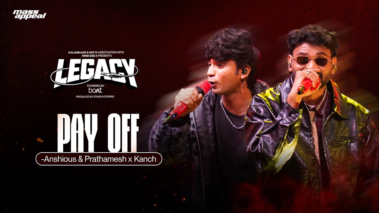 Pay Off Lyrics – Ansious x Prathamesh | LEGACY