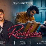 Raanjhana Lyrics – Aaryam | Hindi Song | Arghya Banerjee Lyrics — Lyrixwala.com