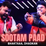 Sootam Paad Lyrics – Bhaktaaa x DHADKAN | Hustle 5 Apna Lyrics — Lyrixwala.com