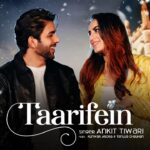 Taarifein Lyrics – Ankit Tiwari | Hindi Song Lyrics — Lyrixwala.com