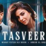 Tasveer Lyrics – Rahat Fateh Ali Khan x Abrar-ul-Haq | Hindi Lyrics — Lyrixwala.com