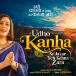 Udho Kanha Se Jakar Yeh Kehna Zara Lyrics – Meenal Nigam | Lyrics — Lyrixwala.com
