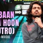 Zabaan Deta Hoon (Outro) Lyrics – R-Mridul | Hustle 5 Apna Lyrics — Lyrixwala.com
