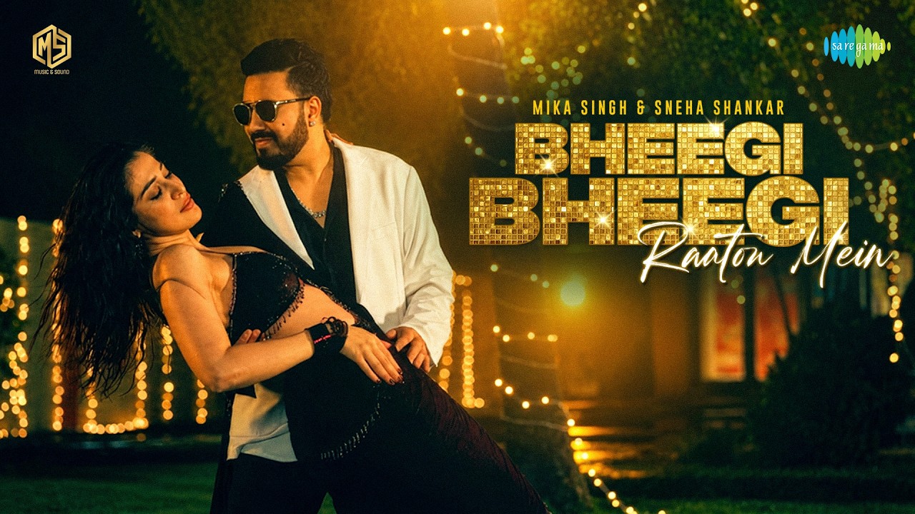 Bheegi Bheegi Raaton Mein Lyrics – Mika Singh