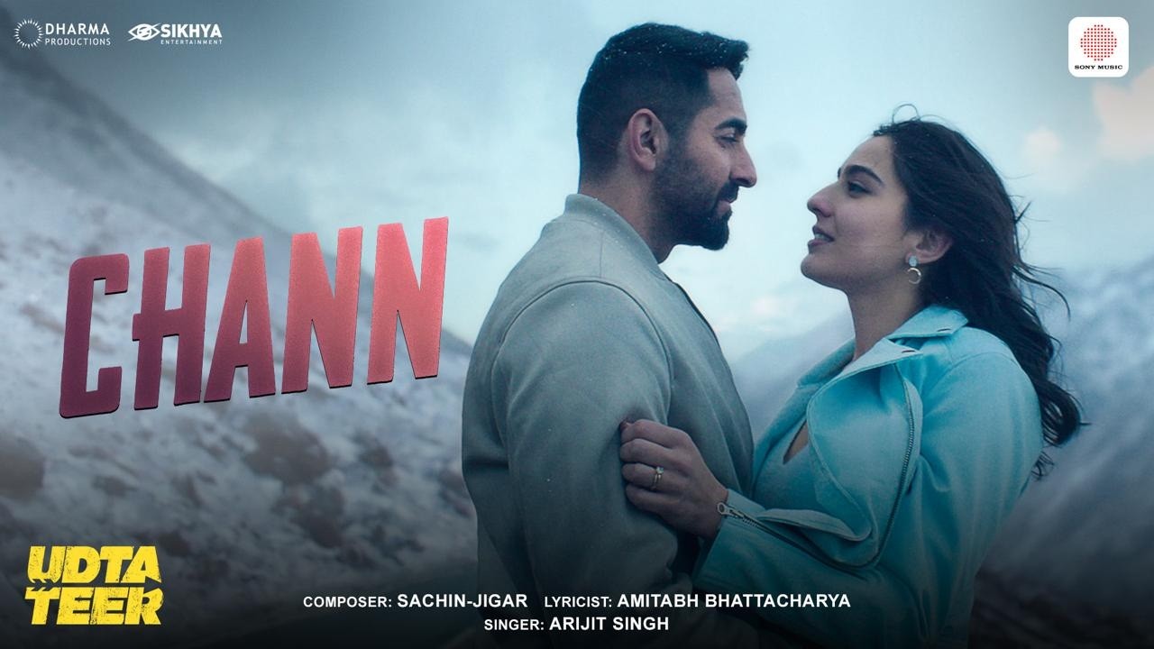 Chann Lyrics – Arijit Singh | Udta Teer | Sachin-Jigar