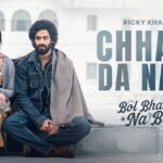 Chhadi Da Nahi Lyrics – Ricky khan | BOL BHAVEIN NA BOL Lyrics — Lyrixwala.com