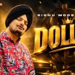 Dollar Lyrics – Sidhu Moosewala | DAKUAAN DA MUNDA** Lyrics — Lyrixwala.com