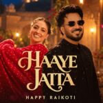 HAAYE JATTA Lyrics – HAPPY RAIKOTI | Punjabi Song Lyrics — Lyrixwala.com