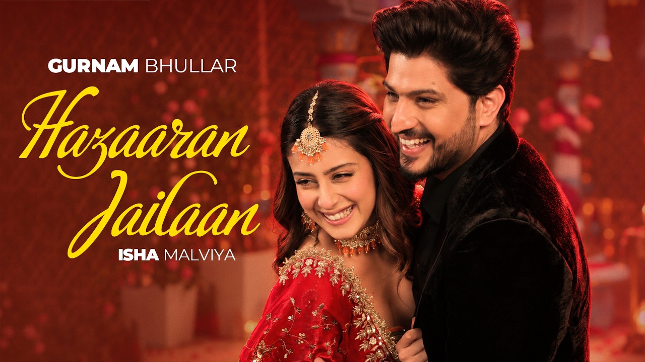Hazaaran Jailaan Lyrics – Gurnam Bhullar | Punjabi Song