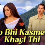 Jo Bhi Kasmein Khai Thi Humne Lyrics – Alka Yagnik x Udit Lyrics — Lyrixwala.com
