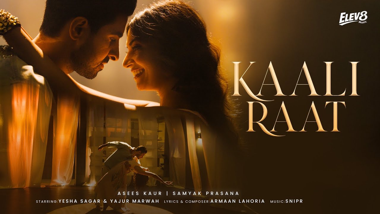 Kaali Raat Lyrics – Asees Kaur x Samyak Prasana | Hindi Song