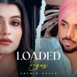 Loaded Eyes Lyrics – Satbir Aujla | Punjabi Song | Vyzn Lyrics — Lyrixwala.com