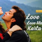 Love Tujhe Love Main Karta Hoon Lyrics – Kumar Sanu x Alka Lyrics — Lyrixwala.com