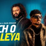 Nach O Bulleya Lyrics – Roach Killa x Zain Zohaib | Punjabi Lyrics — Lyrixwala.com