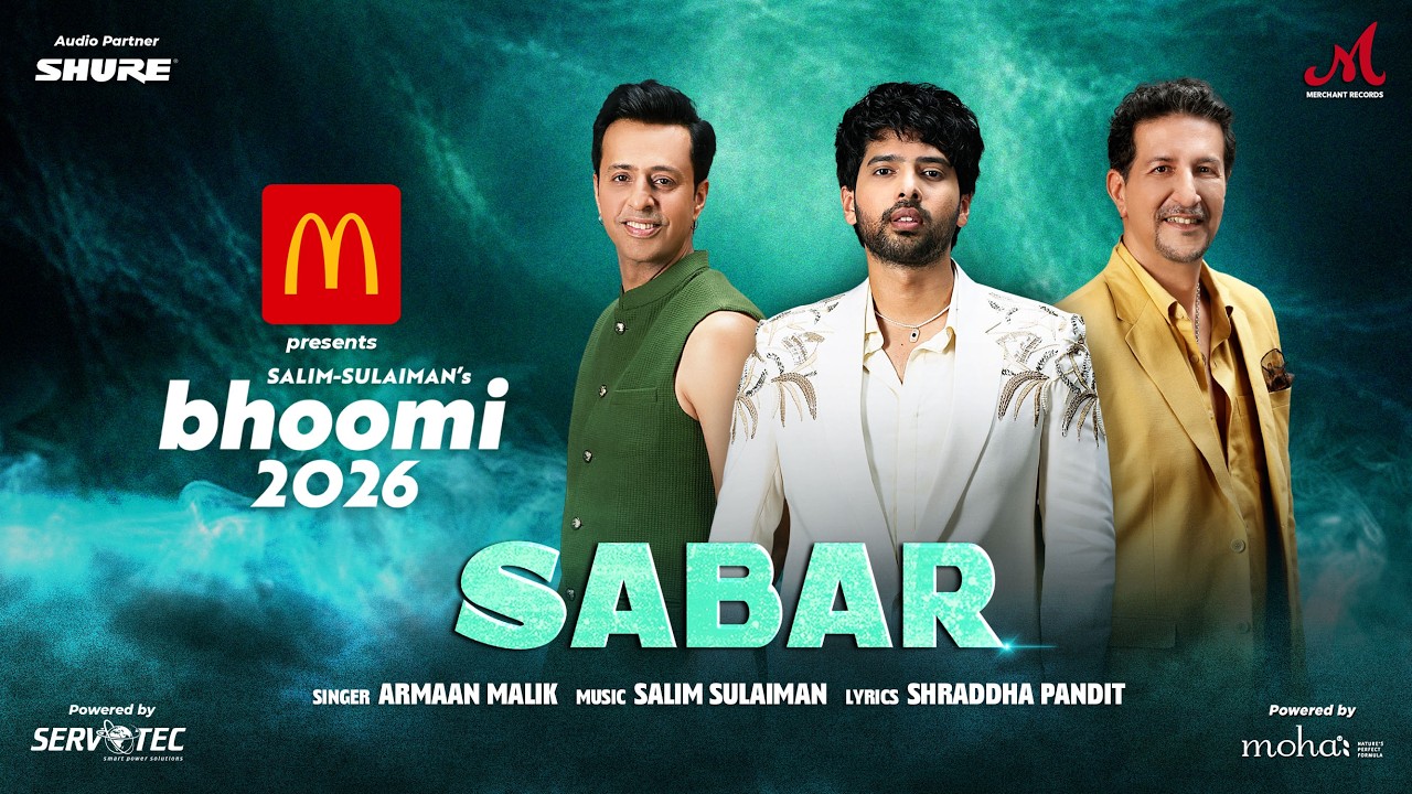 Sabar Lyrics – Armaan Malik | McDonald’s Bhoomi 2026