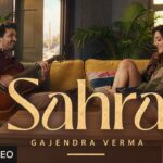 Sahra Lyrics – Gajendra Verma | In-Between Lyrics — Lyrixwala.com