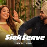 Sick Leave Lyrics – Neha Kakkar | Punjabi Song | Brahm Lyrics — Lyrixwala.com