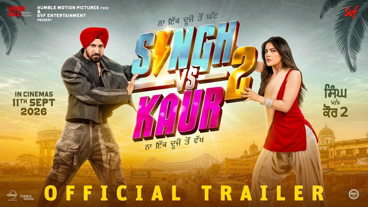 Singh Vs Kaur 2 All Songs Lyrics | Videos | Trailers