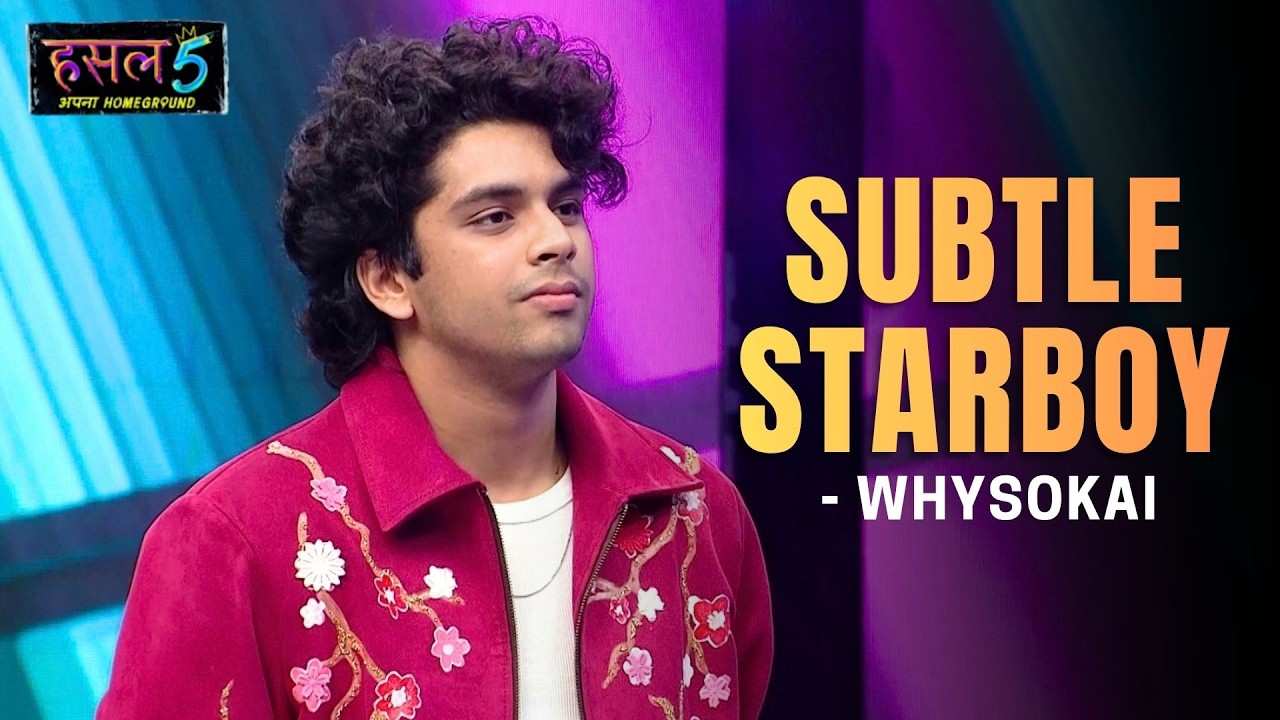 Subtle Starboy Lyrics – whysoKai | Hustle 5 Apna Homeground