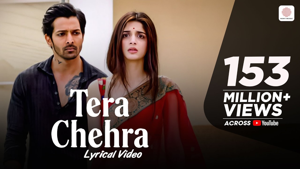 Tera Chehra Lyrics – Arijit Singh | Sanam Teri Kasam