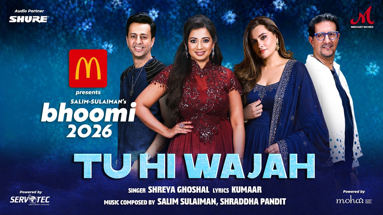Tu Hi Wajah Lyrics – Shreya Ghoshal | McDonald’s Bhoomi 2026