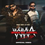 When We Arrive (wwa) Lyrics – Rawme Hooda x RP Singh | Lyrics — Lyrixwala.com