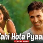 Yahi Hota Pyaar Lyrics – Himesh Reshammiya x Sunidhi Chauhan Lyrics — Lyrixwala.com
