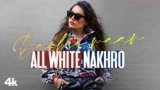 All White Nakhro Lyrics – Barbie Maan | Punjabi song