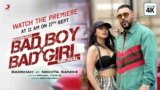 Bad Boy x Bad Girl Lyrics – Badshah | Hindi Song