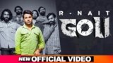 Goli Lyrics R Nait