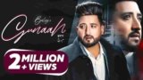 Gunaah Lyrics Balraj | New Punjabi Song 2021