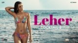Leher Cocktail 2 Lyrics – Arijit Singh | Hindi Song