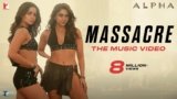 Massacre Lyrics – Alpha | Jonita Gandhi