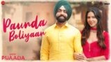 Paunda Boliyaan Lyrics – Ammy Virk | Puaada | Punjabi song