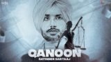 Qanoon Lyrics Satinder Sartaaj