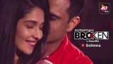 Sohnea Lyrics – Broken But Beautiful | Miss Pooja